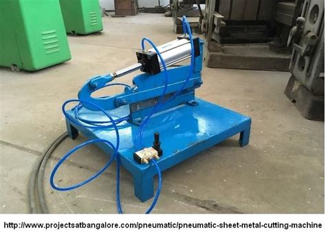 fabrication of pneumatic sheet metal cutting machine|pneumatic sheet metal cutter.